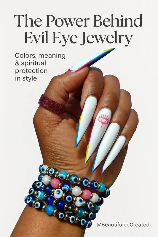 The History and Meaning Behind Evil Eye Jewelry—And Why It’s Trending Again - beautifuleecreatedllc